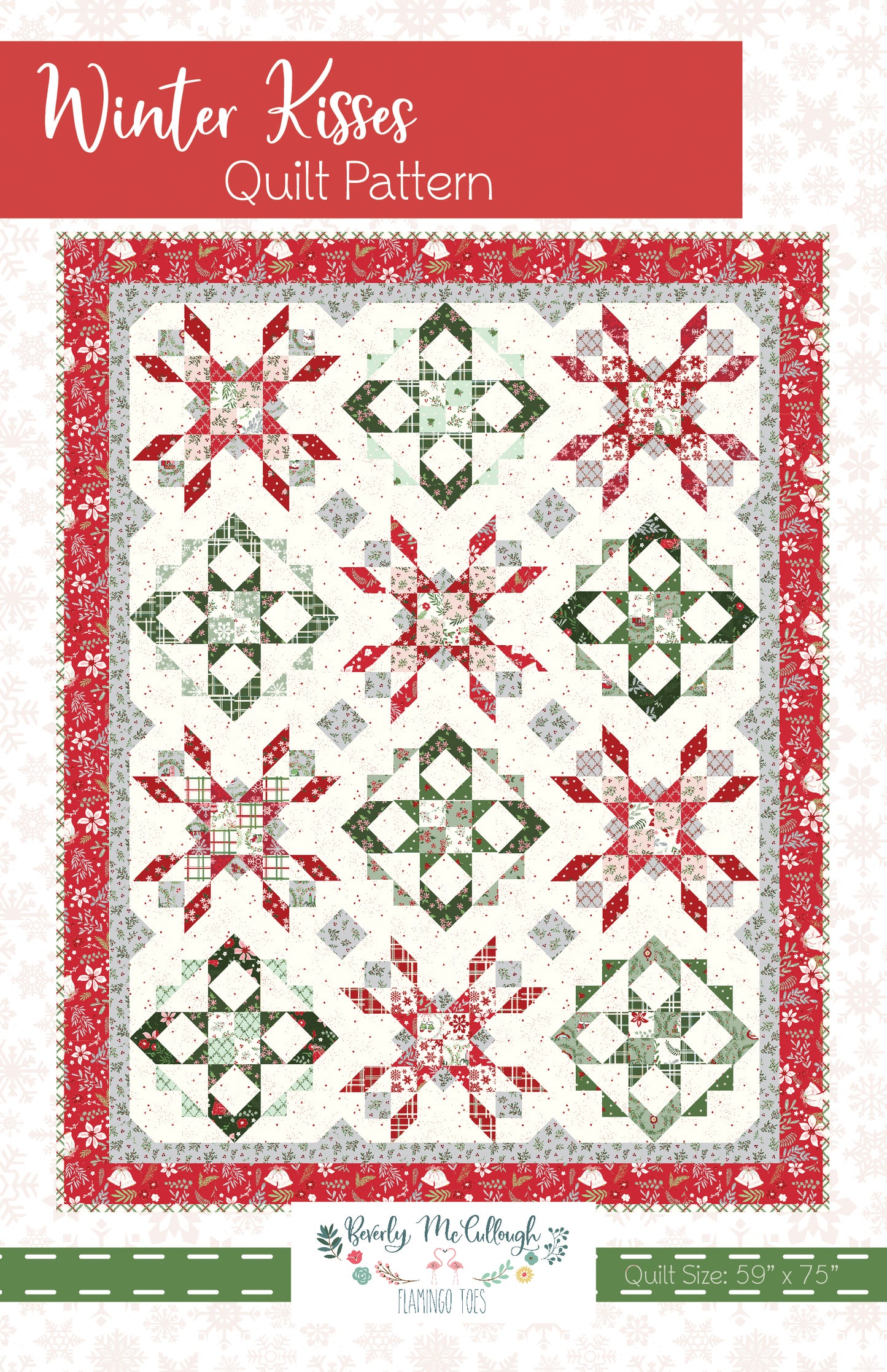 Winter Kisses Quilt Pattern - Shipping Late June